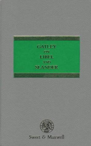 Gatley on Libel & Slander, 9th, 10th and 11th edition