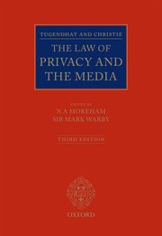 The Law of Privacy and the Media 3rd Edition