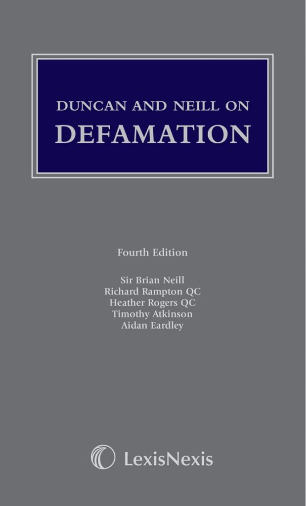 Duncan and Neill on Defamation Fourth edition