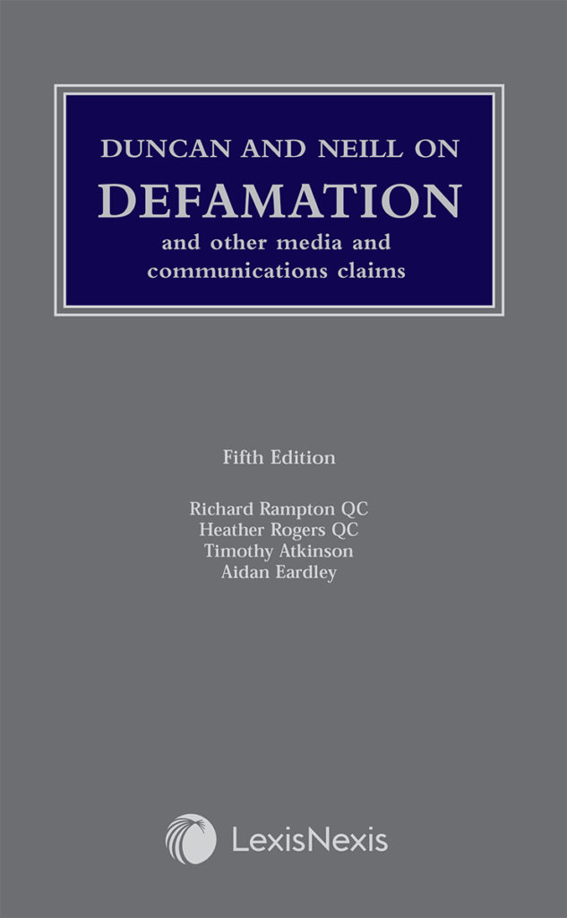 Duncan & Neill on Defamation and other media communications claims – 5th Edition